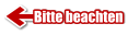 Bitte beachten