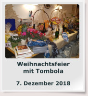 Weihnachtsfeier mit Tombola  7. Dezember 2018